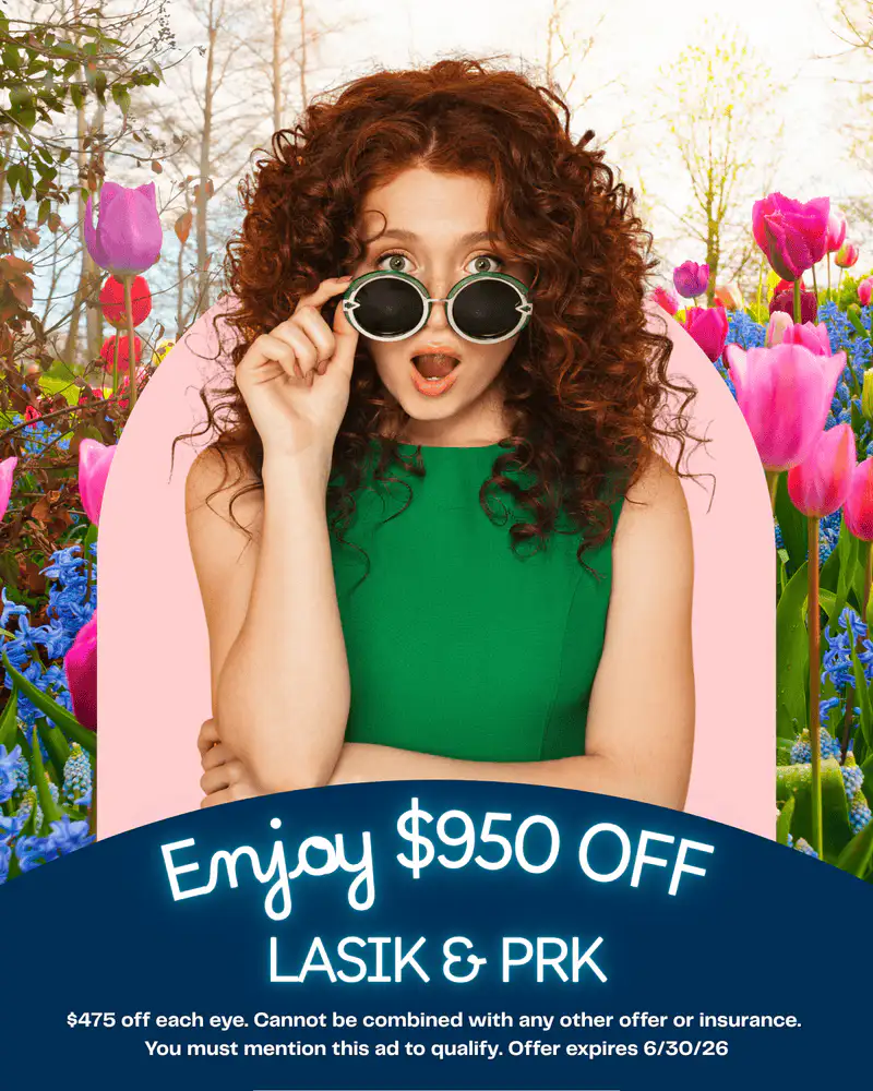 Enjoy $950 Off LASIK & PRK